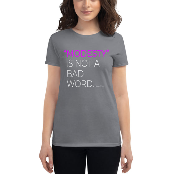 Ladies Modesty is Not A Bad Word Tee