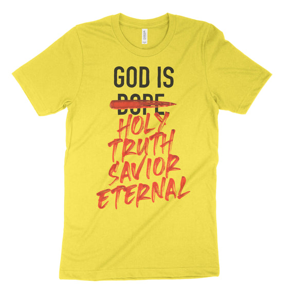 God Is What? Tee