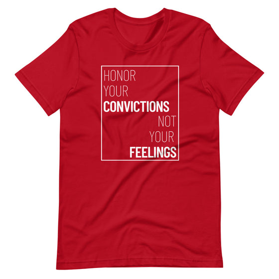 Honor Your Convictions Tee